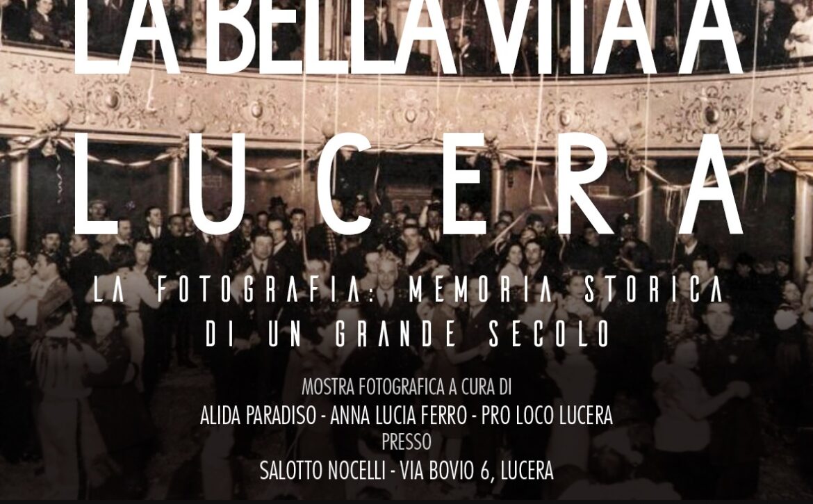 la-bella-vita-a-lucera-mostra-fotografica